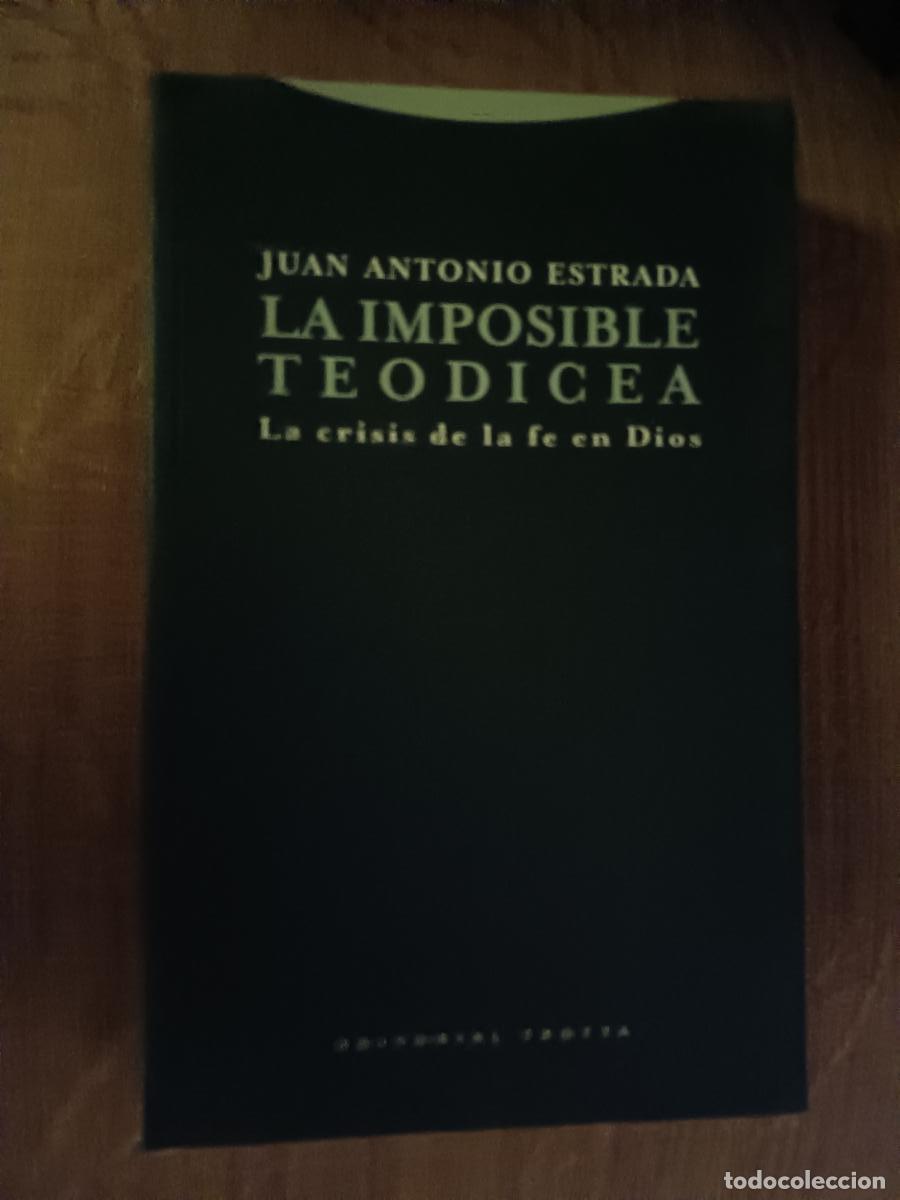 books: La imposible teodicea. La crisis de la fe en Dios - Juan Antonio Estrada