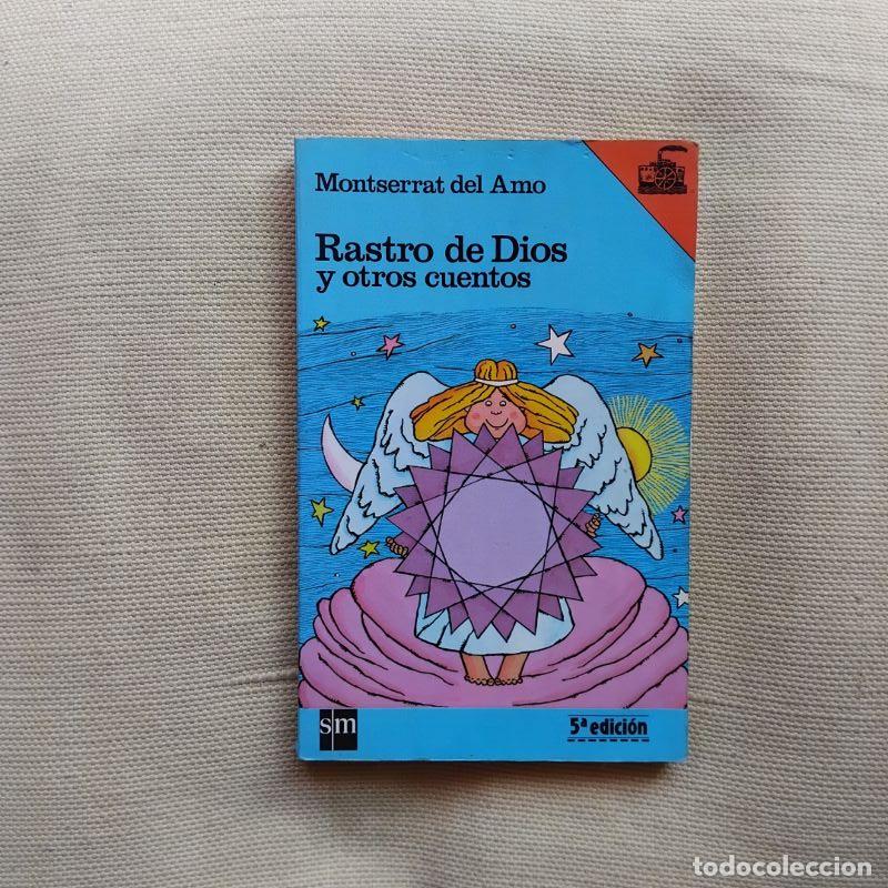 Libros: Rastro de Dios y otros cuentos - Montserrat del Amo - Foto 1