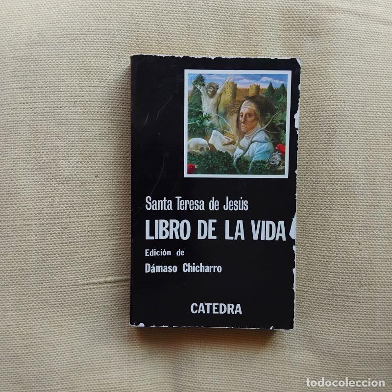 Libros: Libro de la vida - Santa Teresa de Jes&uacute;s