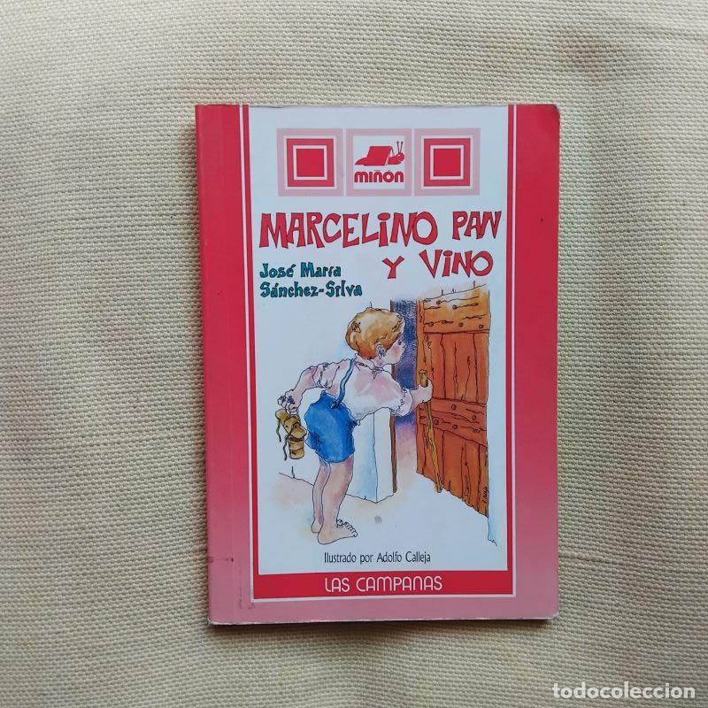 Libros: Marcelino Pan y Vino - Jos&eacute; Mar&iacute;a S&aacute;nchez-Silva