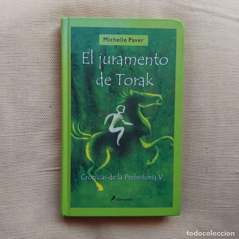 Libros: El juramento de Torak - Michelle Paver