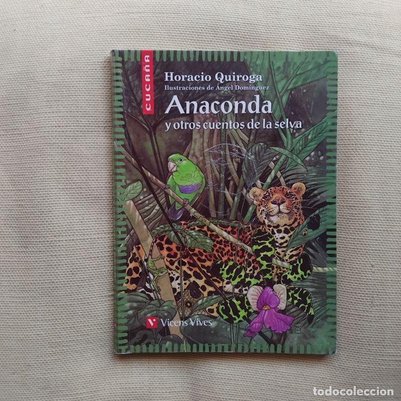 Libros: Anaconda y otros cuentos de la selva - Foto 1