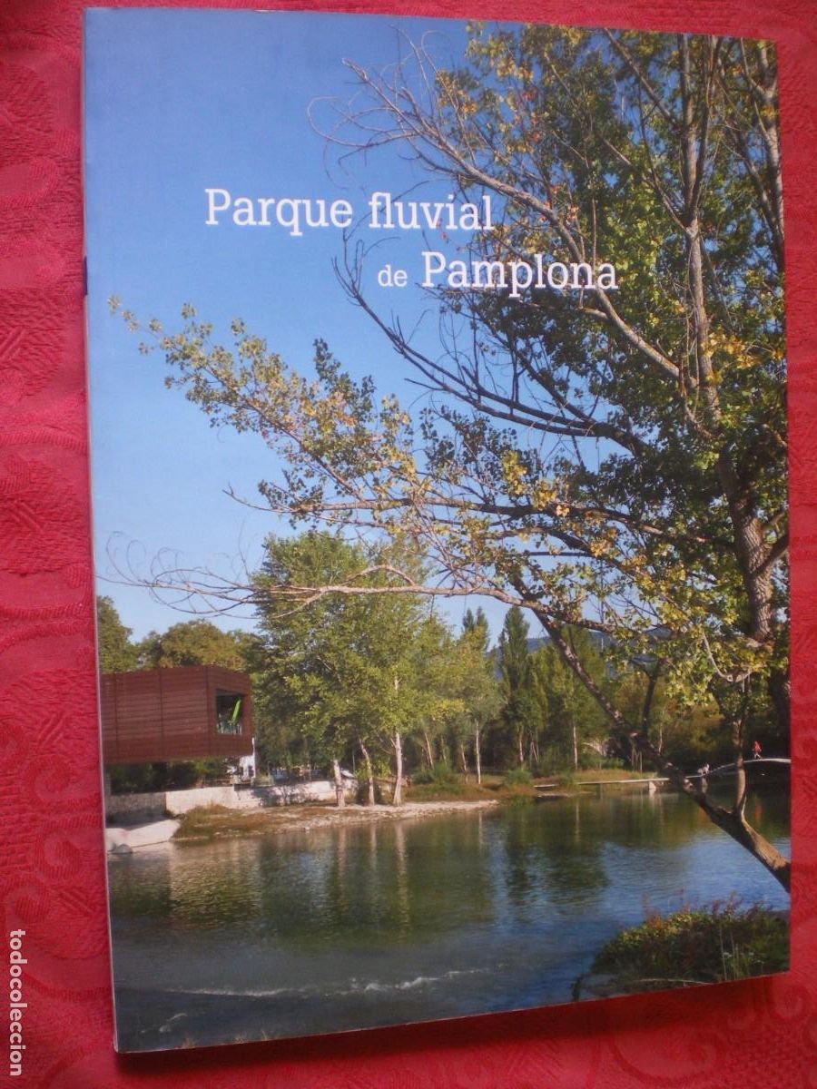 Libros: PARQUE FLUVIAL DE PAMPLONA. NAVARRA. - Foto 1
