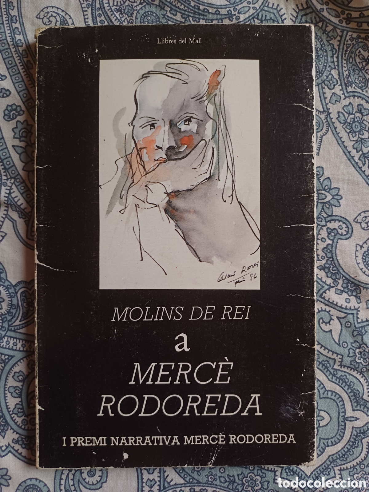 Libros: Molins de Rei a Merc&egrave; Rodoreda Llibres del Mall 1987