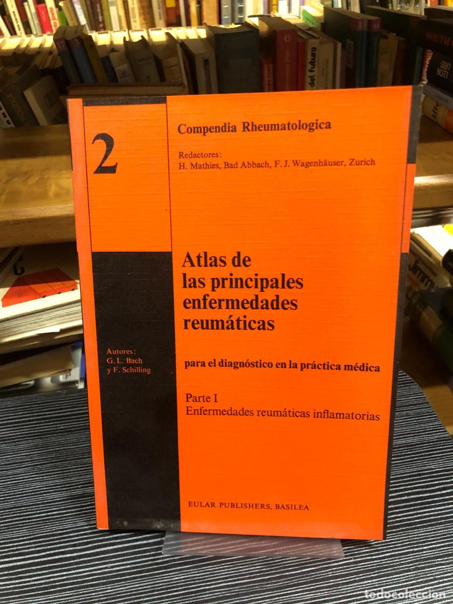 Libros: Compendia Rheumatologica 2: Atlas de las principales enfermedades reum&aacute;ticas (Parte I) G. L. Bach y