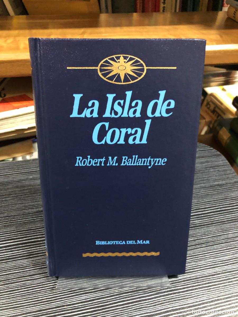 Libros: La Isla de Coral Robert M. Ballantyne