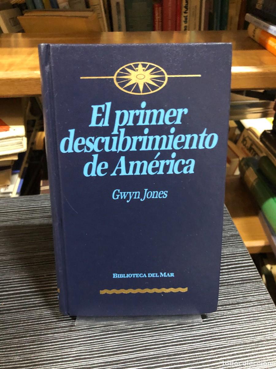 Libros: El primer descubrimiento de Am&eacute;rica Gwyn Jones