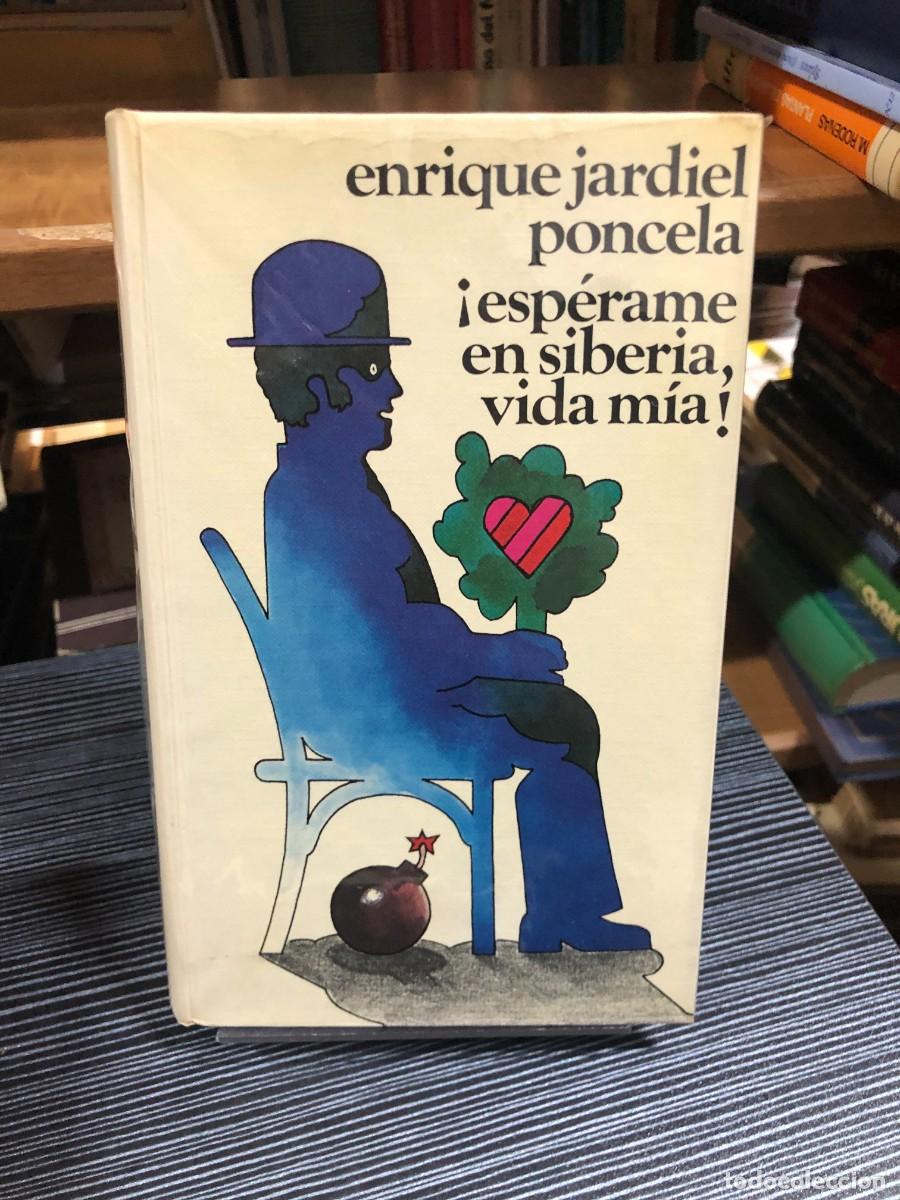 Libros: &iexcl;Esp&eacute;rame en Siberia, vida m&iacute;a! Enrique Jardiel Poncela