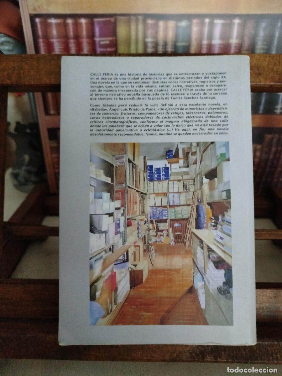 Libros: Calle Feria - S&aacute;nchez Santiago, Tom&aacute;s - Foto 3
