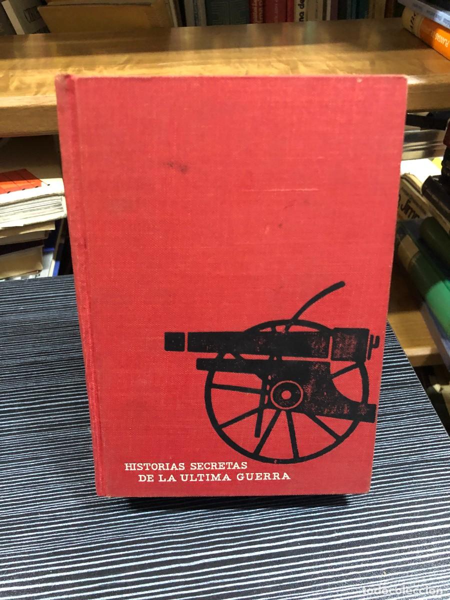 Libros: Historias secretas de la &uacute;ltima guerra