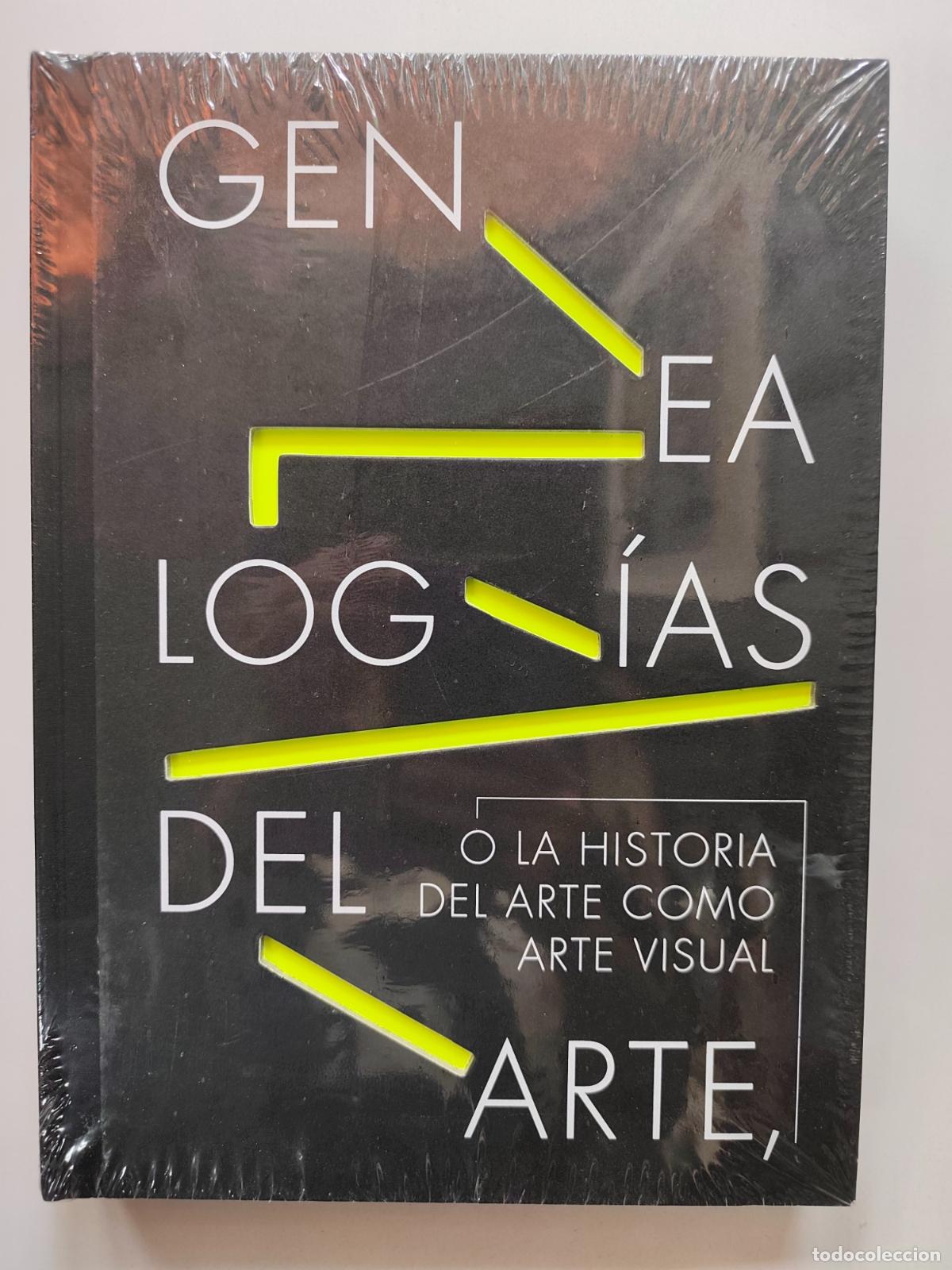Libros: Manuel Font&aacute;n del Junco, Jos&eacute; Lebrero Stals y Mar&iacute;a Zozaya &Aacute;lvarez (dirs) - Genealog&iacute;as del arte. O