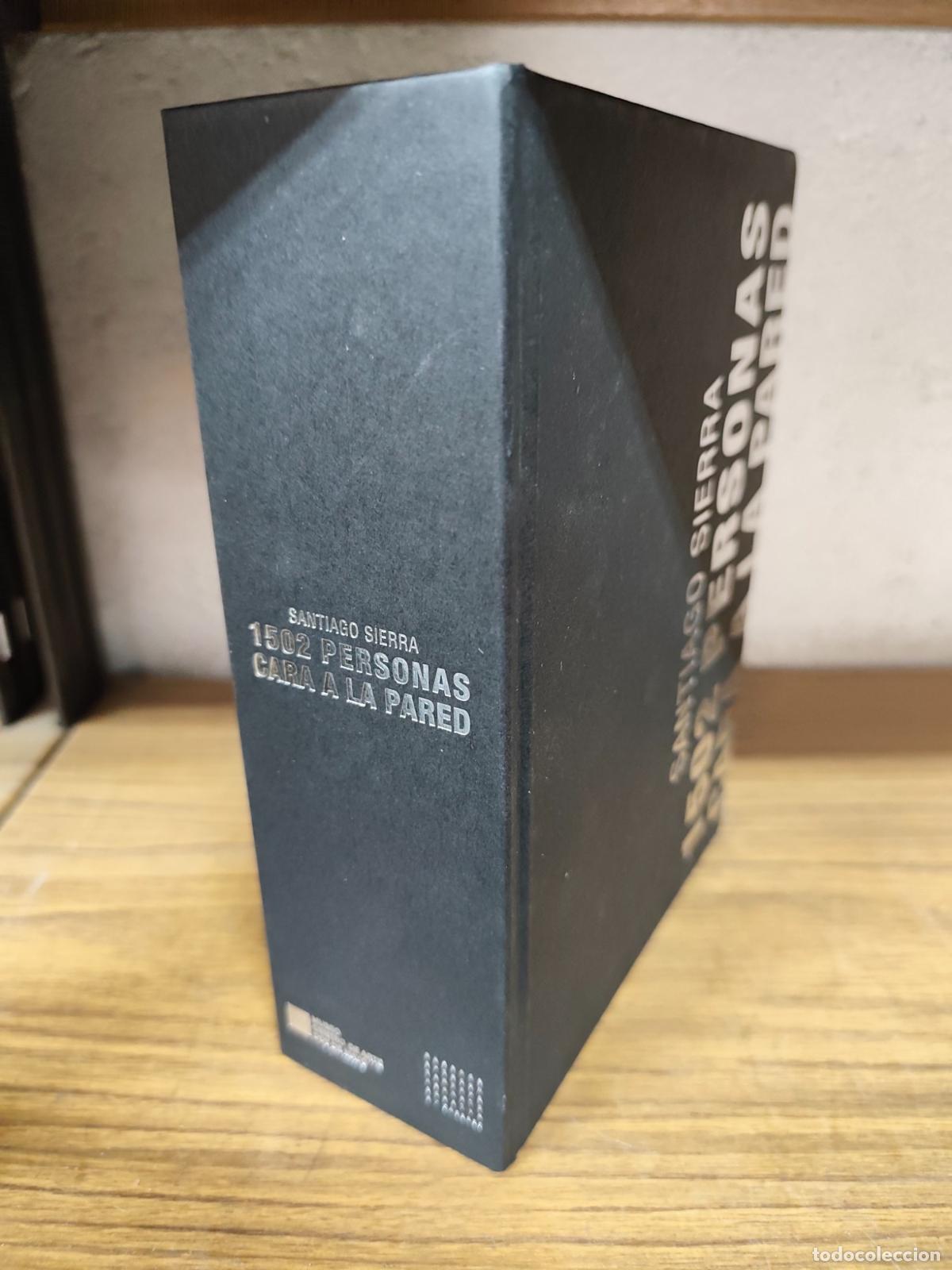 Libros: Santiago Sierra - 1502 personas cara a la pared
