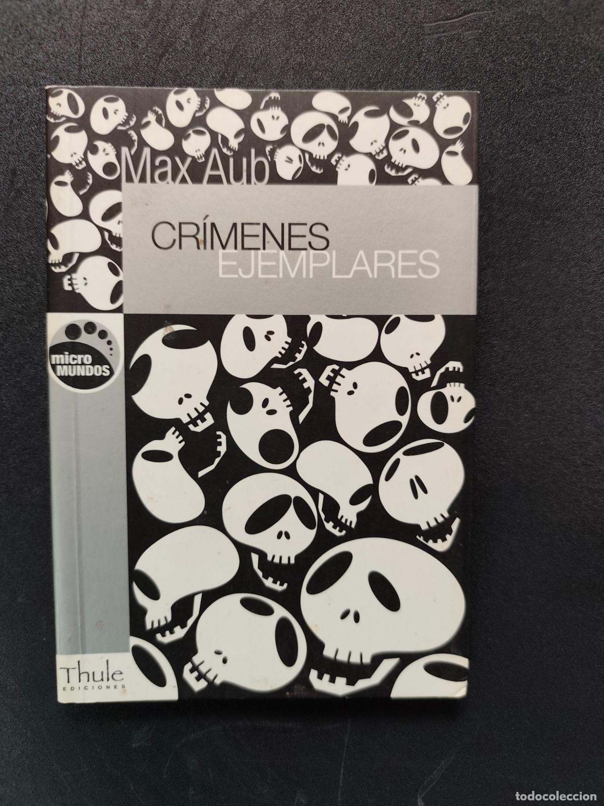 Libros: Max Aub - Cr&iacute;menes ejemplares