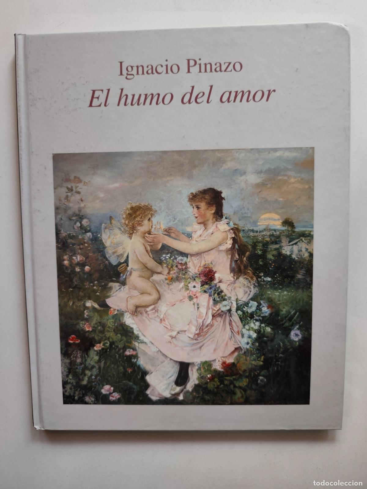 Libros: Ignacio Pinazo - El humo del amor