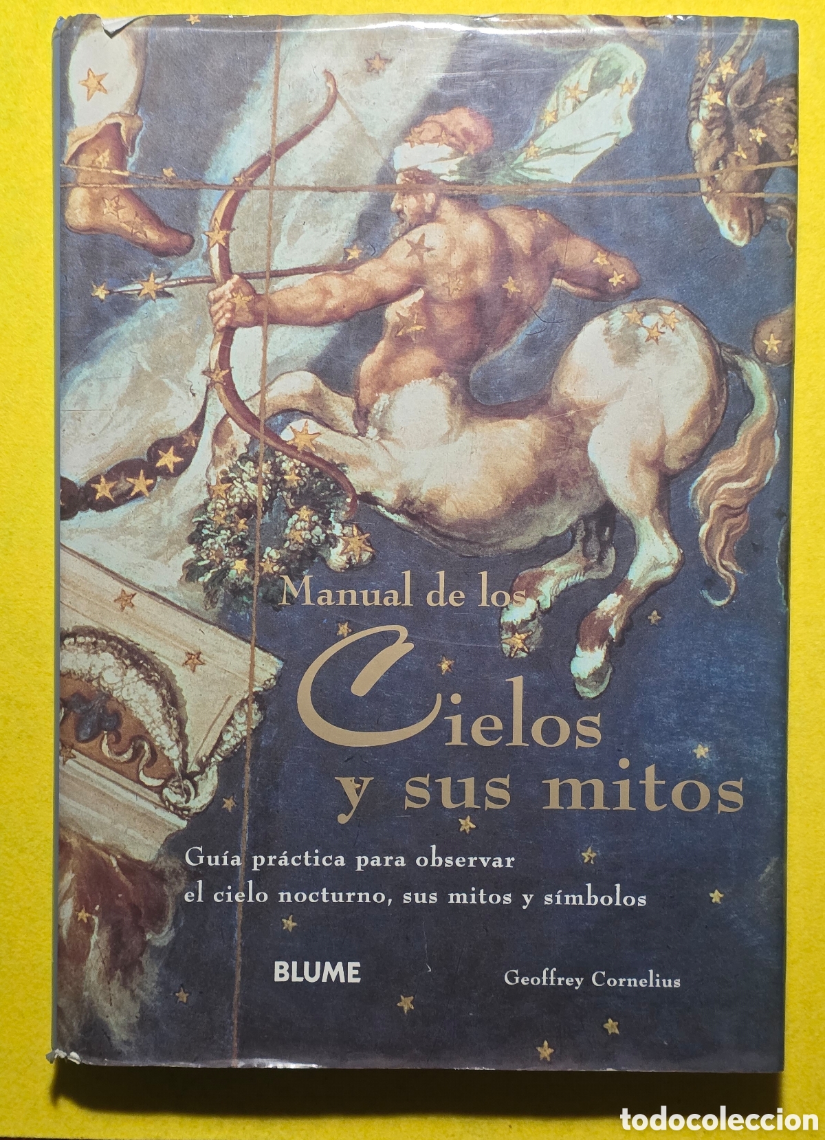 Libros: Manual de los Cielos y sus mitos. Gu&iacute;a pr&aacute;ctica para observar el cielo nocturno, sus mitos y s&iacute;mbolo