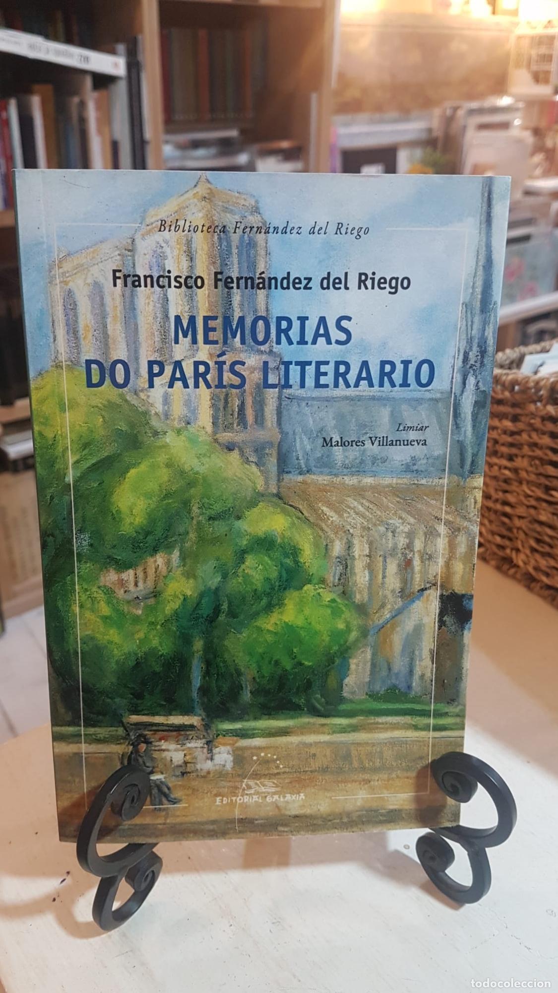 Libros: Memorias do Par&iacute;s literario - Fern&aacute;ndez del Riego, Francisco