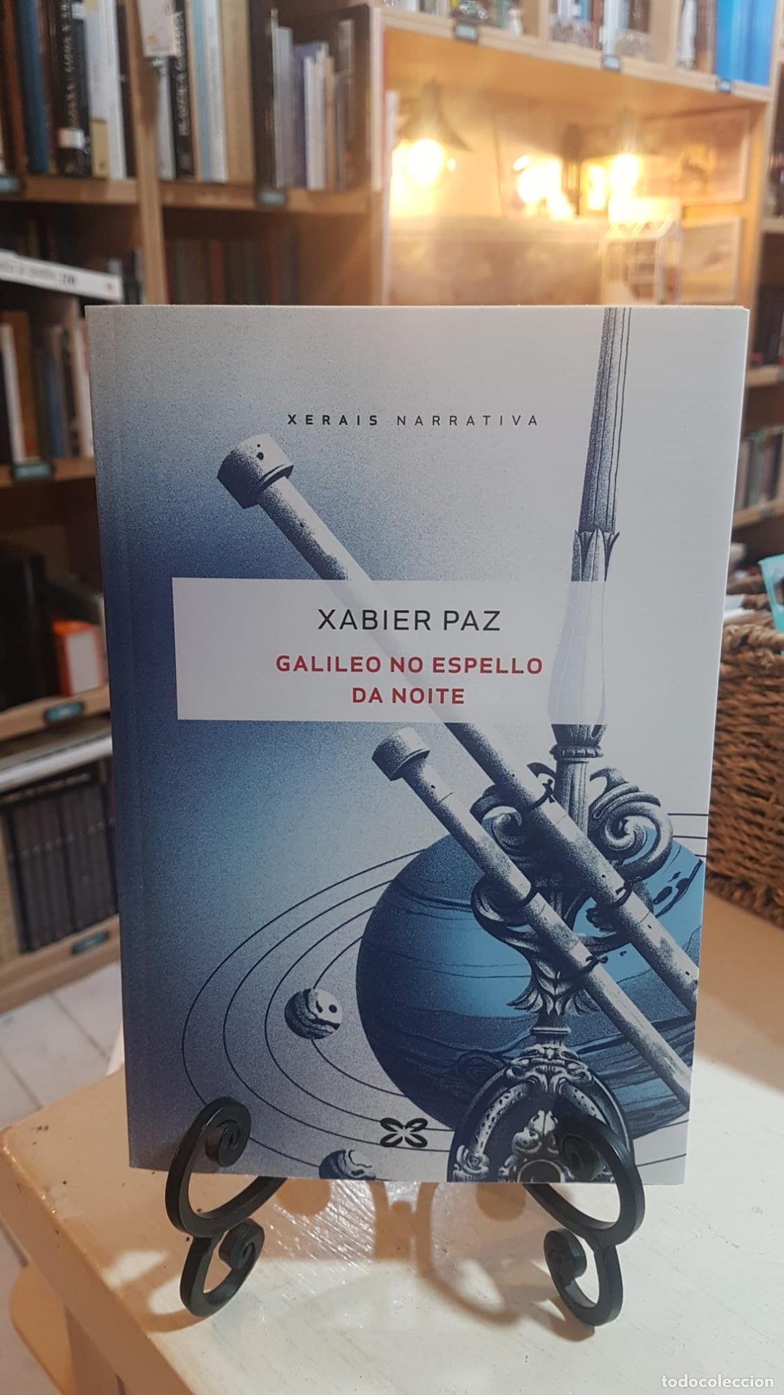 Libros: Galileo no espello da noite - ; Paz, Xabier