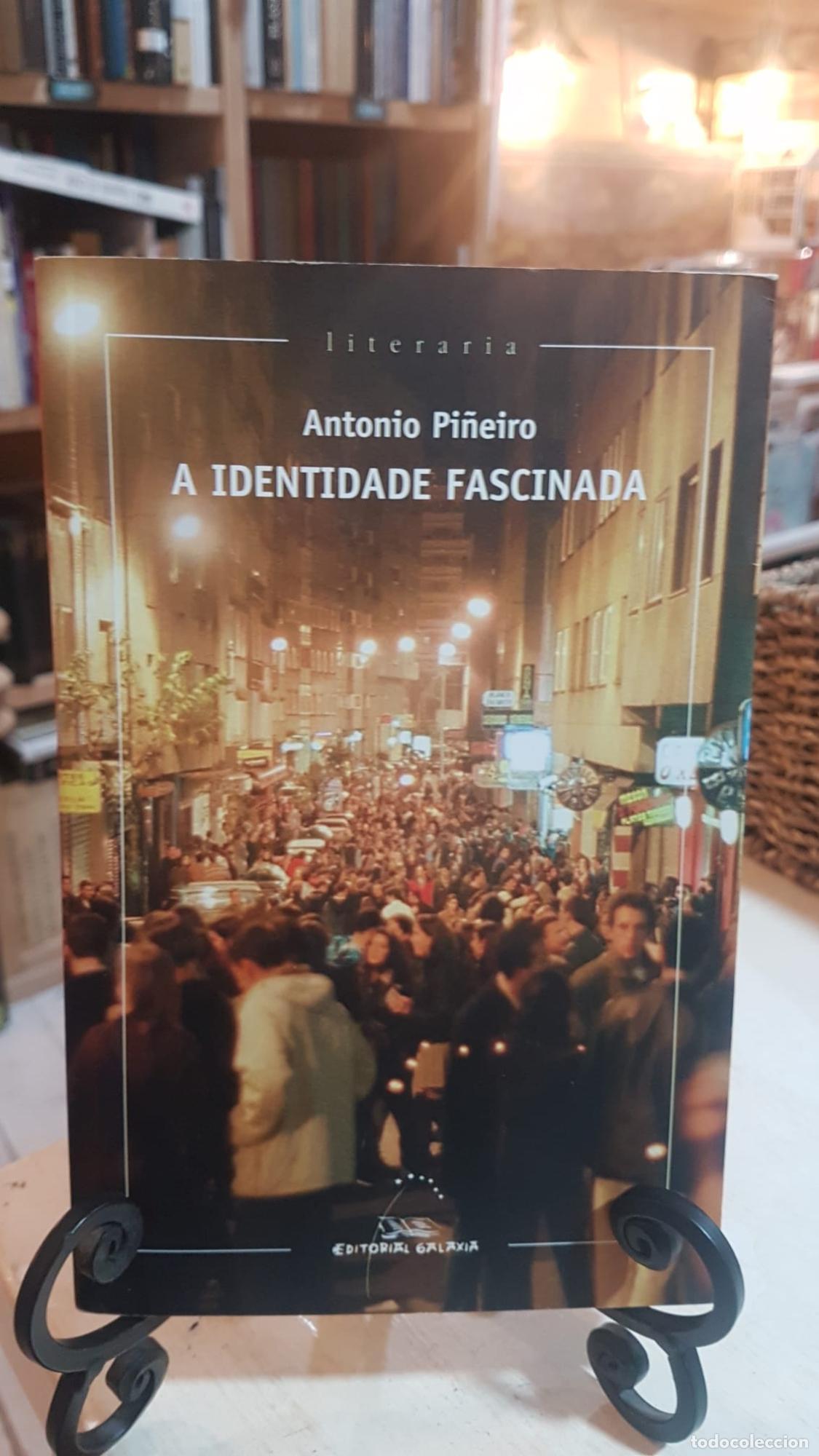 Libros: Identidade fascinada, a -
