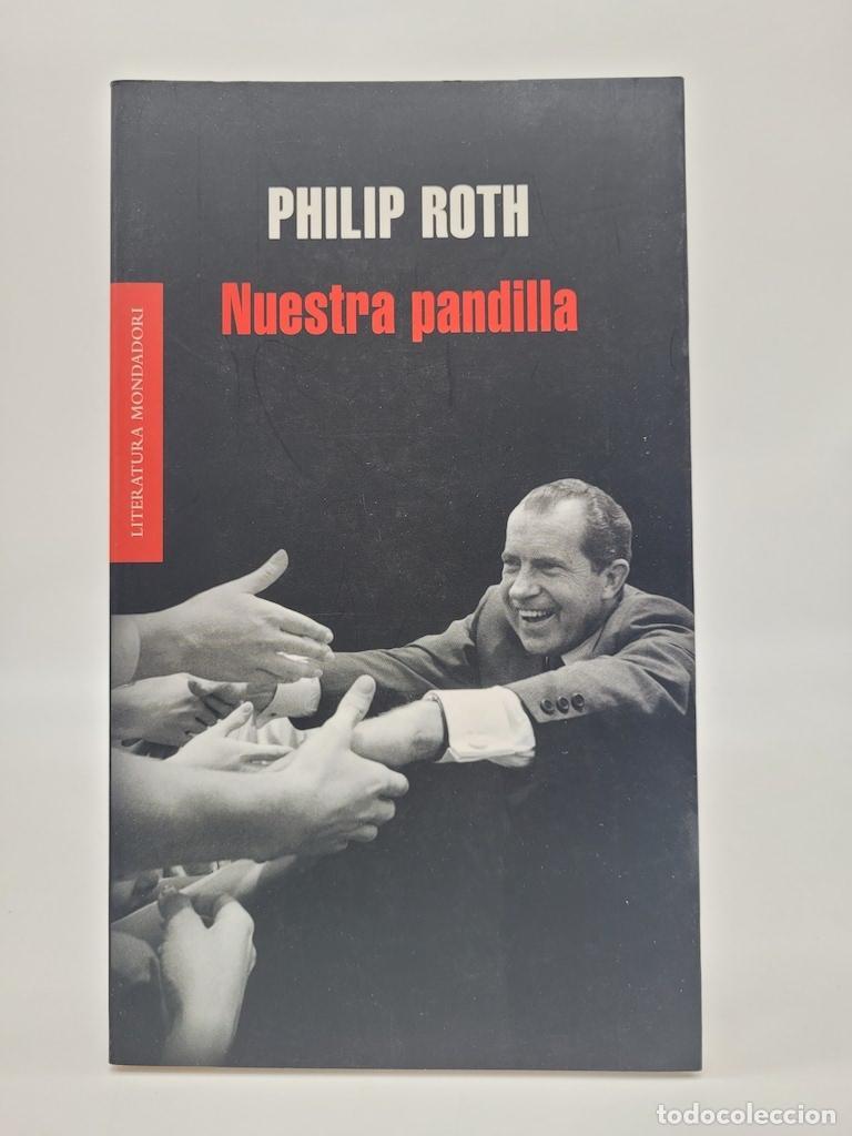 Libros: ROTH, Philip. - Nuestra pandilla. - Foto 1