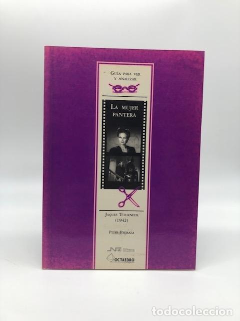 Libri di seconda mano: PEDRAZA, Pilar. - Gu&iacute;a para ver y analizar. La mujer pantera.