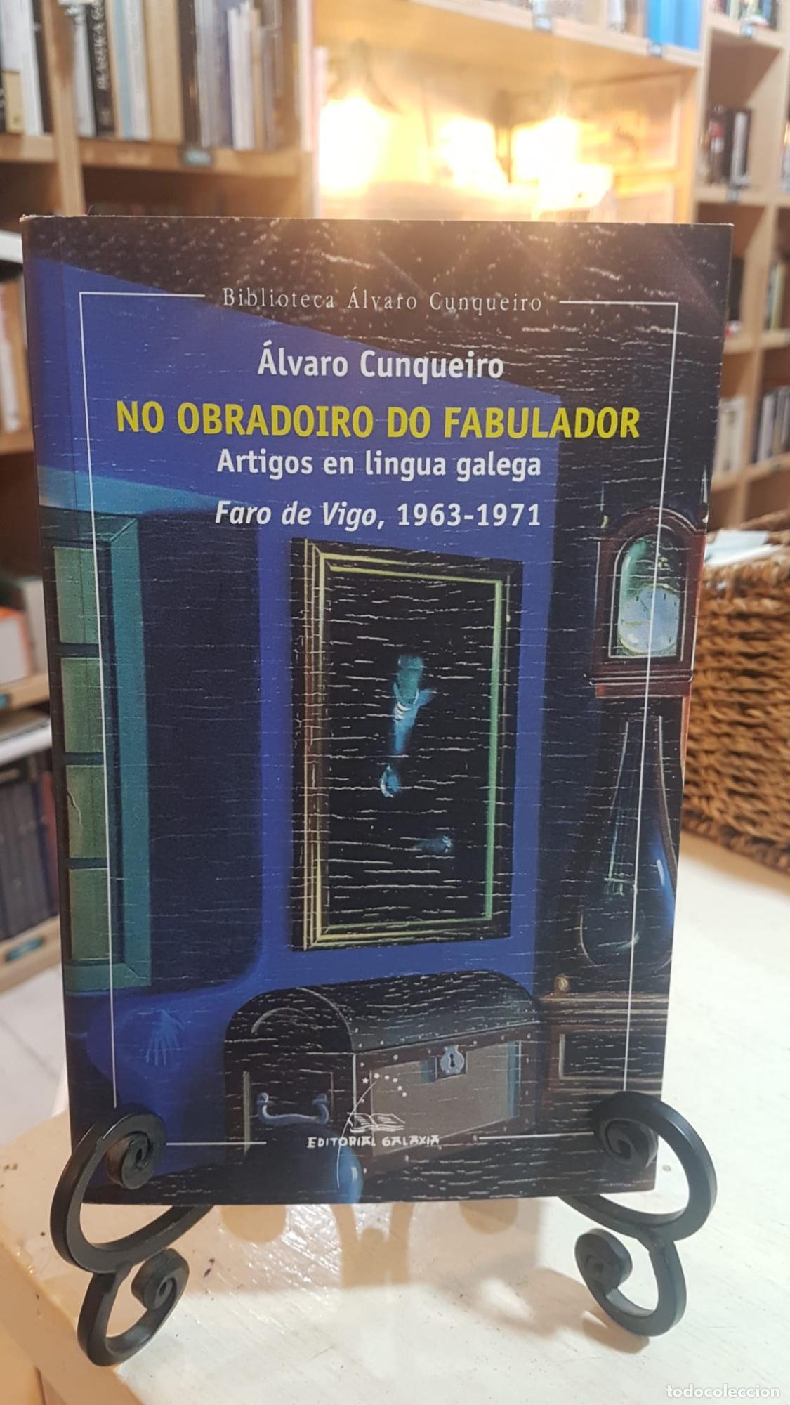Libros: No obradoiro do fabulador. Artigos faro de vigo (1963-1971) -