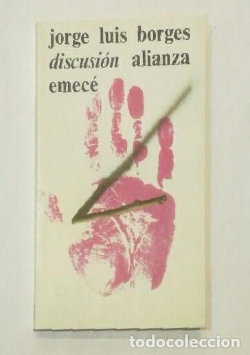 Livres: BORGES, Jorge Luis. - Discusi&oacute;n.