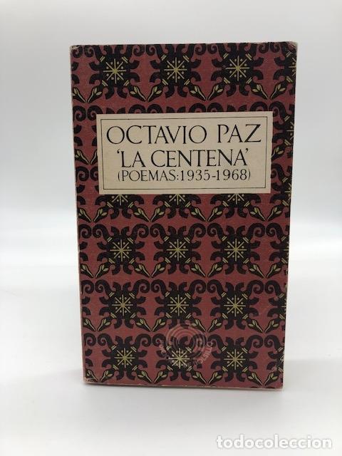 Libros: PAZ, Octavio. - La centena (poemas: 1935-1968).