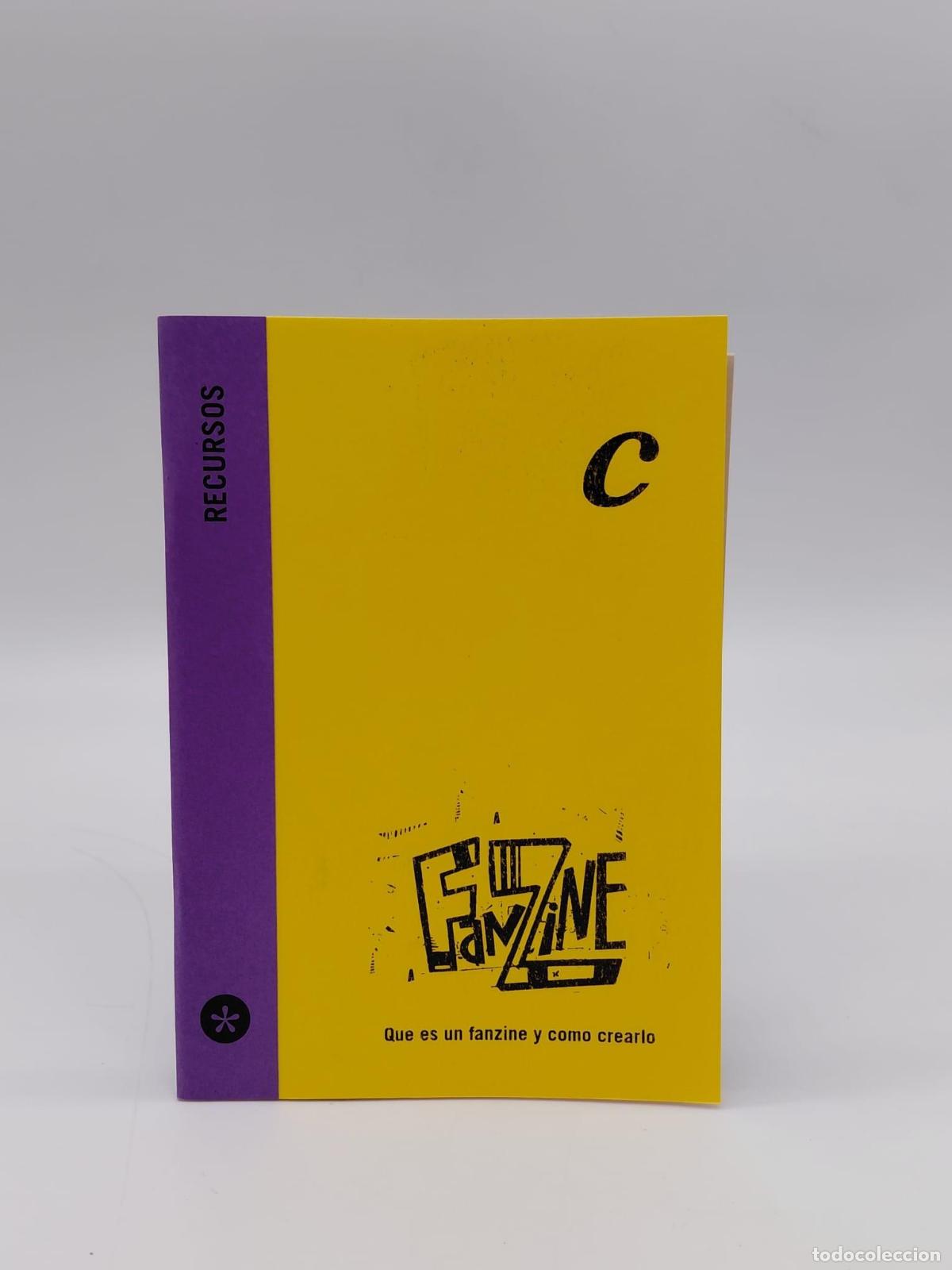 Libros: VVAA. - Fanzine. Qu&eacute; es un fanzine y c&oacute;mo crearlo.