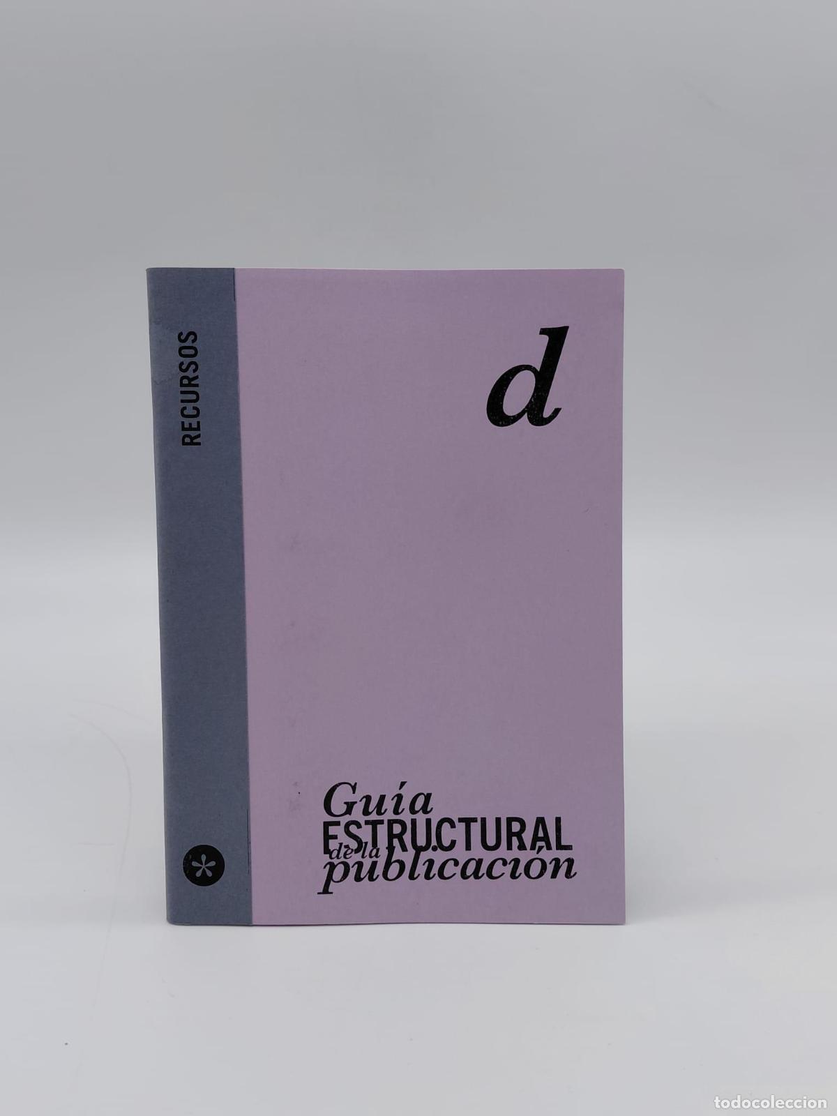 Libros: VVAA. - Gu&iacute;a estructural de la publicaci&oacute;n.