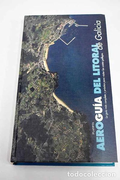 B&uuml;cher: Aerogu&iacute;a del litoral de Galicia- 9788408019312