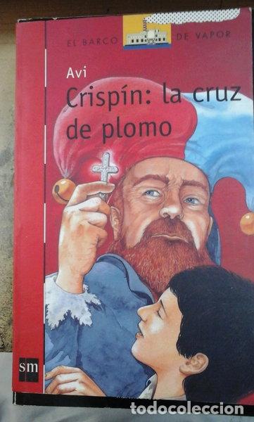 Libros: Crisp&iacute;n: la cruz de plomo- 9788434896017