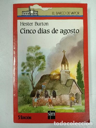 Libros: Cinco d&iacute;as de agosto- 9788434814547