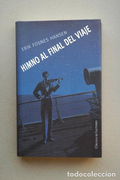 Libros: Himno al final del viaje- 9788422663980