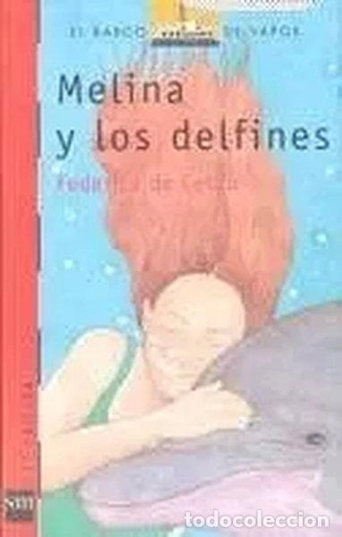 Libros: Melina y los delfines- 9788434852655