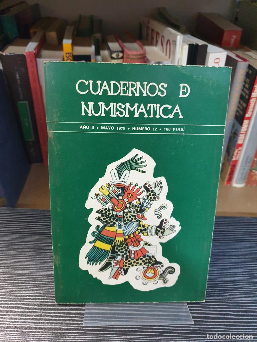 Libros: Cuadernos de Numism&aacute;tica (N&uacute;mero 12) - A&ntilde;o: A&ntilde;o II - Mayo 1979
