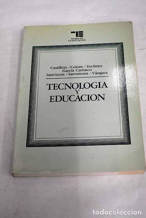 Libros: Tecnolog&iacute;a y educaci&oacute;n