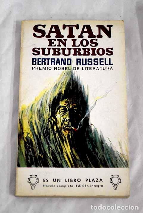 Libros: Sat&aacute;n en los suburbios.- Russell, Bertrand