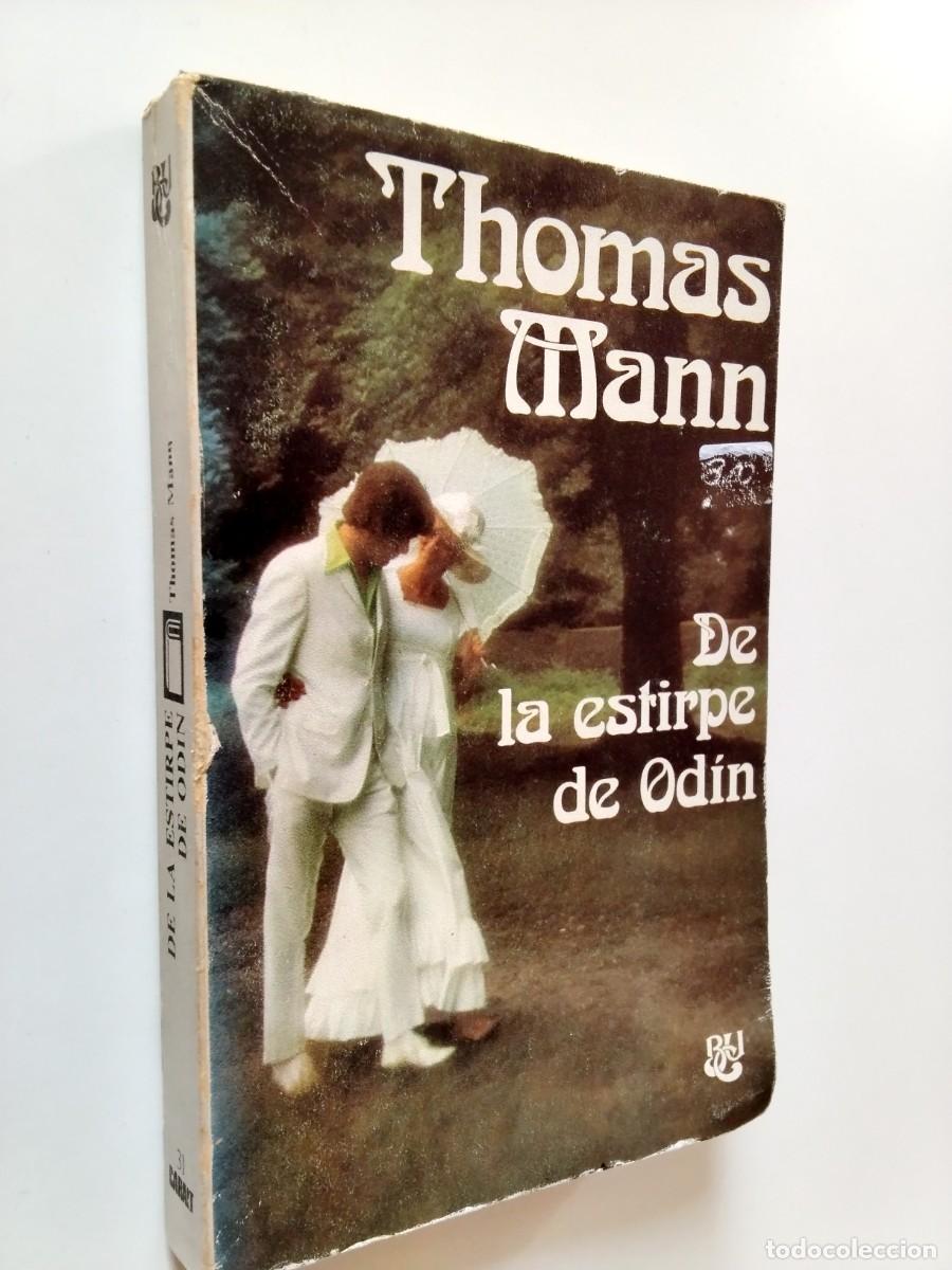 Libros: Thomas Mann - De la estirpe de Od&iacute;n