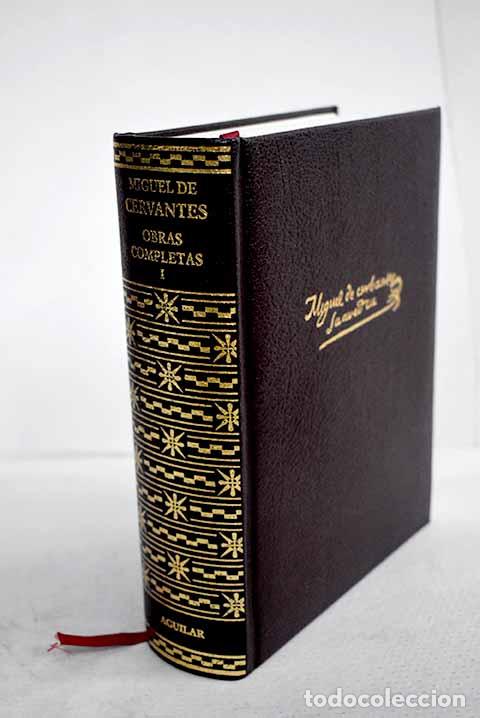 B&uuml;cher: Obras completas, tomo I.- Cervantes Saavedra, Miguel de