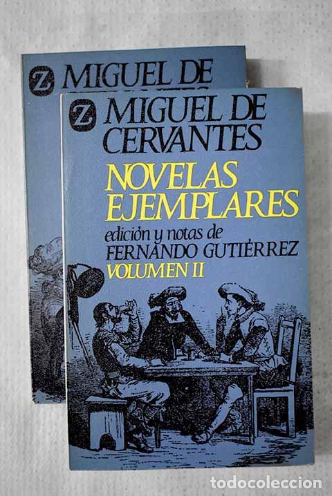 B&uuml;cher: Novelas ejemplares: Cervantes Saavedra, Miguel de.- Cervantes Saavedra, Miguel de