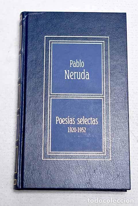 Libri di seconda mano: Poes&iacute;as selectas, tomo I.- Neruda, Pablo