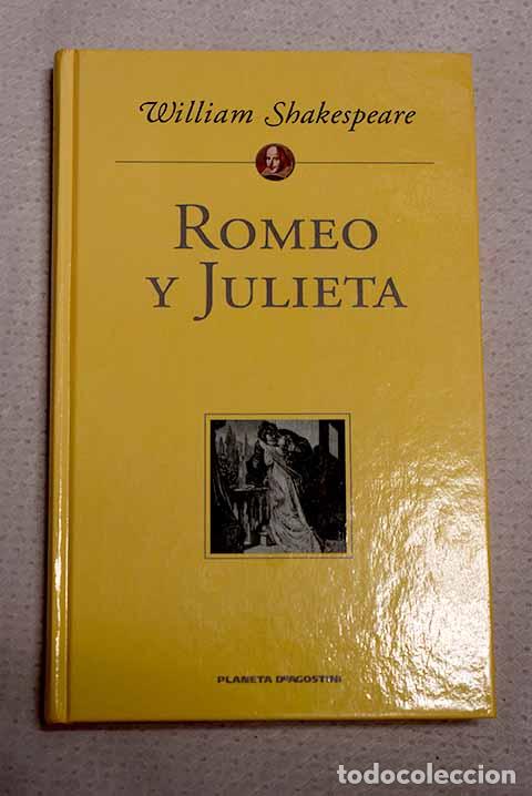 Libros: Romeo y Julieta: Shakespeare, William.- Shakespeare, William