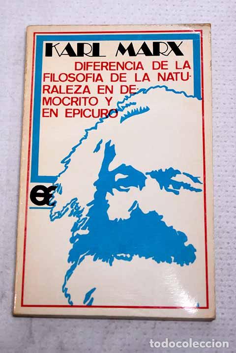 Libros: Diferencia de la filosof&iacute;a de la naturaleza en Dem&oacute;crito y en Epicuro.- Marx, Karl