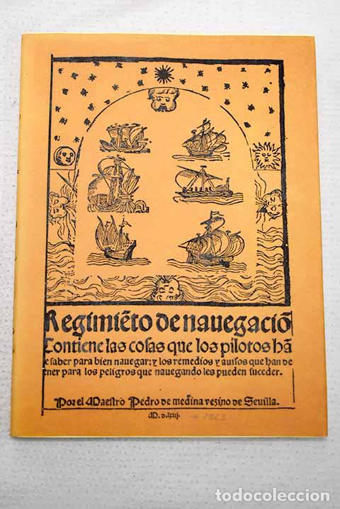 Libros: Regimiento de navegaci&oacute;n: contiene las cosas que los pilotos han de saber para bien nauegar