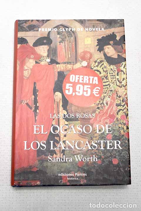 Libros: El ocaso de los Lancaster.- Worth, Sandra