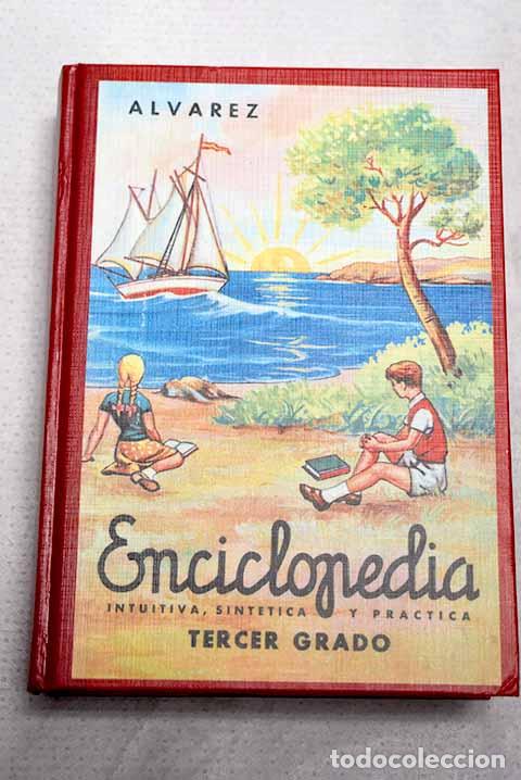 Libros: Enciclopedia &Aacute;lvarez: tercer grado.- &Aacute;lvarez P&eacute;rez, Antonio