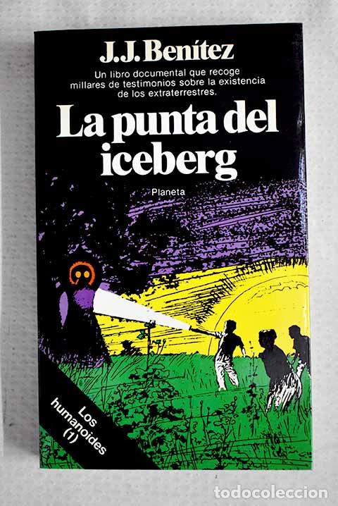 B&uuml;cher: La punta del iceberg.- Ben&iacute;tez, J. J.