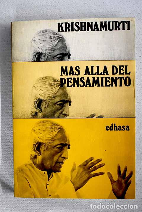 books: M&aacute;s all&aacute; del pensamiento.- Krishnamurti, Jiddu