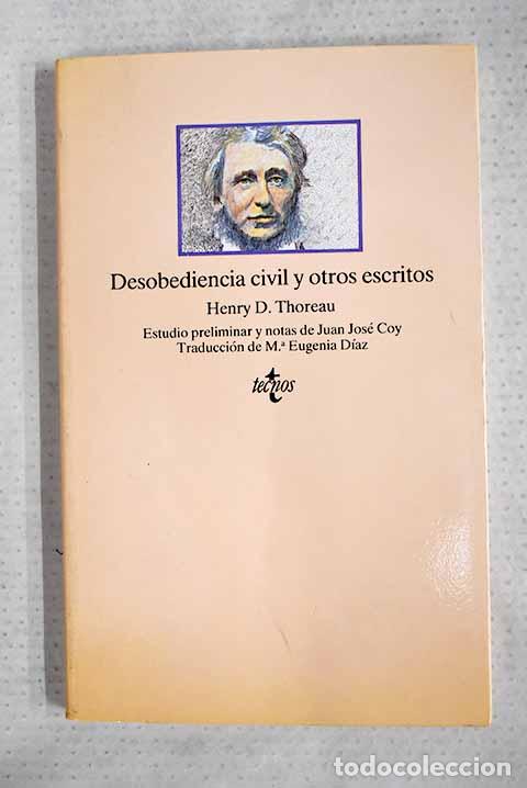 Livres: Desobediencia civil y otros escritos.- Thoreau, Henry David