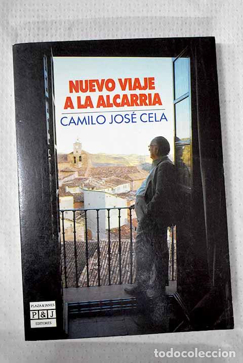 Libros: Nuevo viaje a la Alcarria.- Cela, Camilo Jos&eacute;
